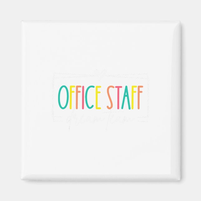 Kontorspersonal Drömteam Front Office School Sekre Magnet (Framsidan)