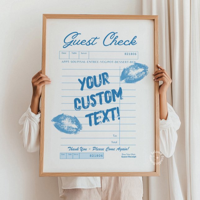 Kontroll av anpassningsbar gäst - Personlig Blått  Poster (Custom Guest Check – Personalized Quote Blue Poster)