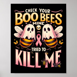 Kontrollera att dina Boo-bin har försökt Döda mig Poster