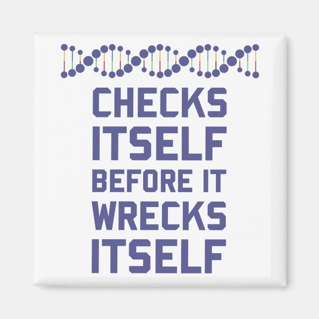 Kontrollera dig själv innan du förstör DNA-genetik Magnet (Framsidan)