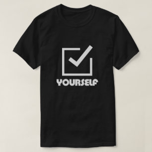 Kontrollera dig själv t shirt