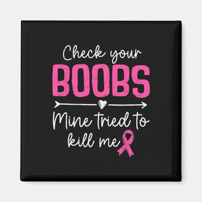 Kontrollera din bröstcancermedvetenhet om bröstcan magnet (Framsidan)