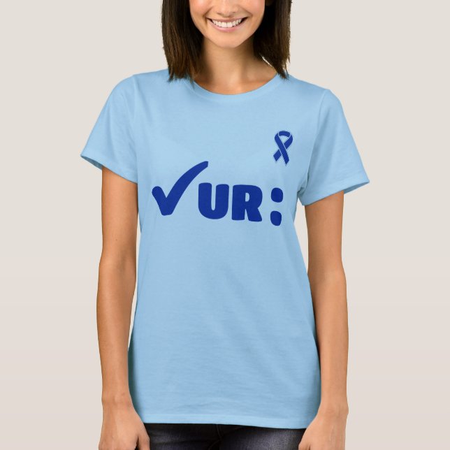 Kontrollera din kolon t shirt (Framsida)