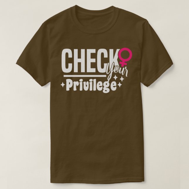 Kontrollera din privilegierade filé för projicerad t shirt (Design framsida)