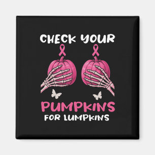 Kontrollera din pumpkins Breast Cancer Awareness H Magnet