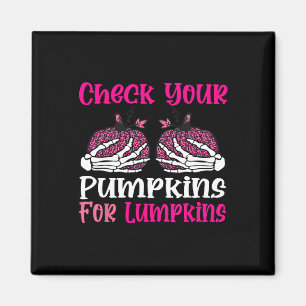 Kontrollera din pumpkins Breast Cancer Awareness H Magnet