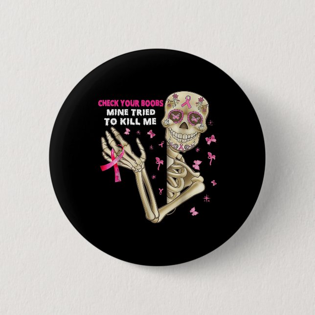 Kontrollera din S Roligt Skeleton Hand Breast Canc Knapp (Framsida)