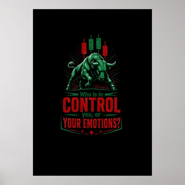 Kontrollera Dina Känslor Bull Trading Mentalitet D Poster (Framsidan)