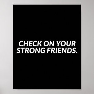 Kontrollera dina starka vänner - psykisk hälsa poster