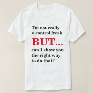 Kontrollera freaken t shirt