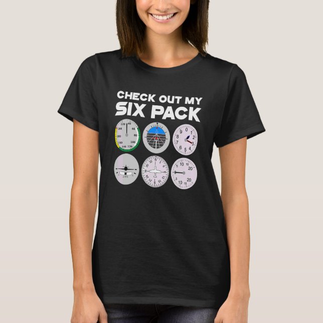 Kontrollera Min Sexpack Pilot Flygplan Flyginstruk T Shirt (Framsida)