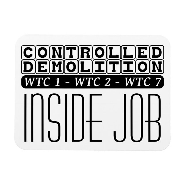 Kontrollerad Rivning WTC Byggnad 7 Insideri Magnet (Horisontell)