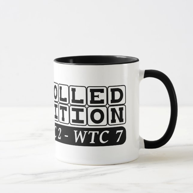 Kontrollerad Rivning WTC Komplex Insiderjobb Mugg (Höger)