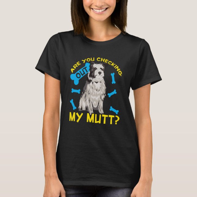 Kontrollerar du min mutt? t shirt (Framsida)