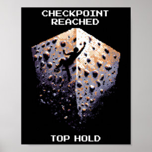 Kontrollpunkt Uppnådd – Övre klättergrepp Pixel Ar Poster