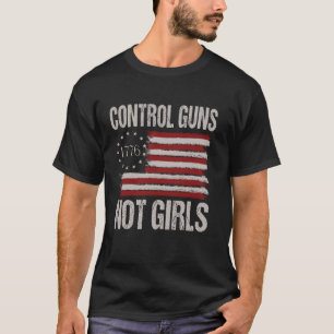 Kontrollvapen, inte flickor t shirt