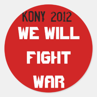 Kony 2012 - Vi ska bekämpa krig Runt Klistermärke