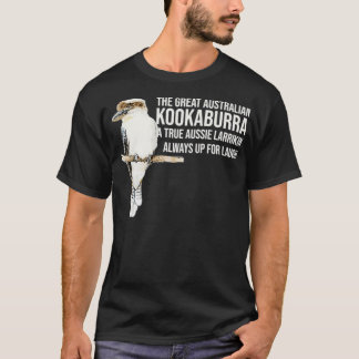 Kookaburra Laugh Funny Australian Laughing Bird Qu T Shirt