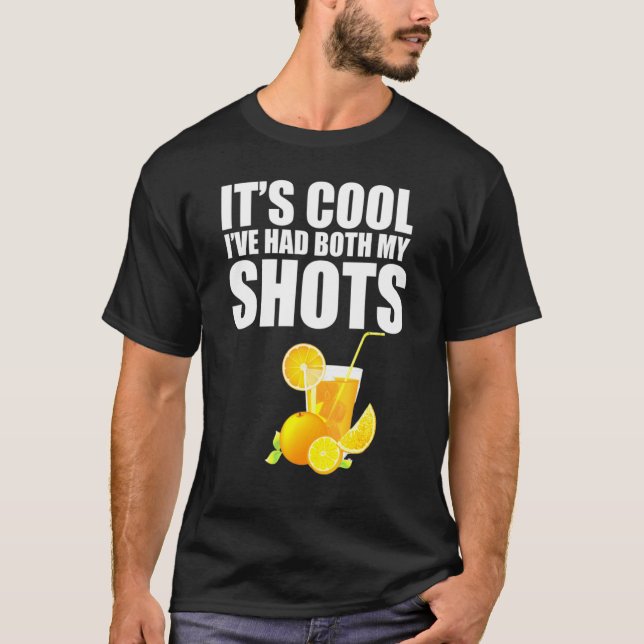 Kool Ive hade både mina skott Tequila Drink T Shirt (Framsida)