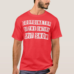 Koordinator för hela skithöljet skithög vid Mamma T Shirt