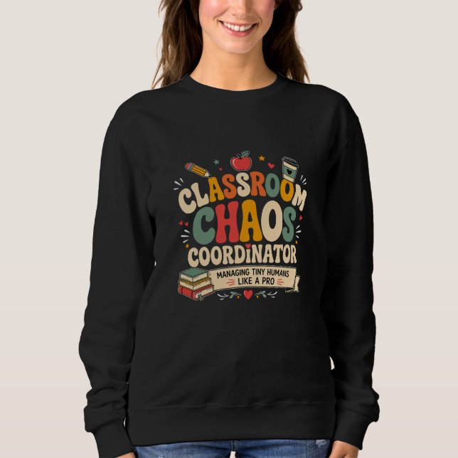 Koordinator för klassrumskaos t shirt (Framsida)