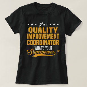 Koordinator för kvalitetsförbättring t shirt