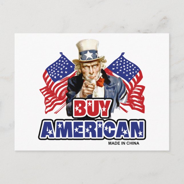 Köp amerikanskt ( made in China ) - roligt skämt Vykort (Framsida)