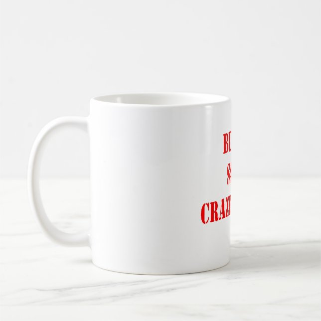 Köp Art Spara A Crazy Person Mugg (Vänster)