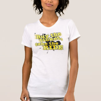 Köp biljetten, tar ritten tee shirt
