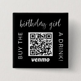 Köp Birthday Girl A Drink QR Code Venmo Knapp