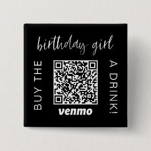 Köp Birthday Girl A Drink QR Code Venmo Knapp
