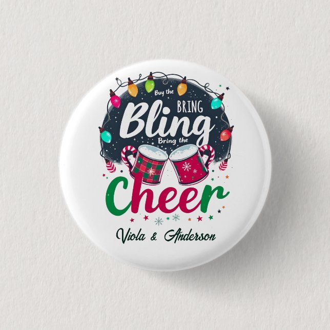 "Köp Bling, Ta Med Glädje." Knapp (Framsida)