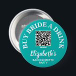 Köp Bride A Drink Bachelorette Party QR-kod Knapp<br><div class="desc">Turkos och vit personlig med bridernas namn och QR-kod till Venmo för att köpa en drink till henne. Underbar bachelorette-fest eller helg-knapp för alla i bridstammen till bäran. MATCHING-objekt i vår samling.</div>