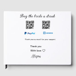 Köp bruden en drink donation QR Venmo PayPal  Gästböcker