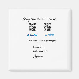 Köp bruden en drink donation QR Venmo PayPal  Magnet