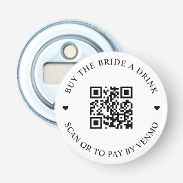 Köp bruden en drink QR-kod knapp Flasköppnare