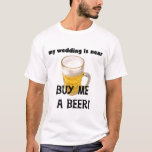 Köp en Beer Bachelor Party Tshirts och Gifts<br><div class="desc">Bachelor Party T-shirts,  hoodies,  muggar,  cards,  bachelor Party-knappar och mycket annat med en mugg av kall öldesign och text som lyder Bachelor Party Köp mig en öl!</div>