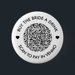 Köp en drick QR-kod Knapp<br><div class="desc">Köp brickan för QR-anpassningsbarna för dryck, denna enkla och moderna svarta och vita fyrkantiga kodbricka är perfekt för din möhippa eller din bachelorette-fest. Med ett modernt och klassiskt utseende får du dina party-märken att skina. Hämta vem du än träffar, köpa en drink eller hämnd genom att helt enkelt skanna Qur-koden....</div>