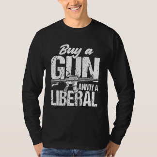 Köp en Gun Annoy en liberal apparat T Shirt