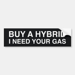Köp en hybrid jag behöver din bensin bildekal
