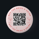 Köp en KN-kod från Bride a Drink Bachelorette Part Knapp<br><div class="desc">Glöm inte de här QR-kodknapparna "Köp Bride a Drink" för din Bachelorette-fest! Matchar vårt Retro Cocktail Bachelorette-partitema. Redigera enkelt QR-koden med din egen.</div>