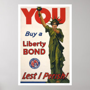 Köp en Liberty Bond - Lest I Perish! Poster