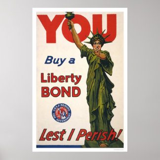 Köp en Liberty Bond - Lest I Perish! Poster