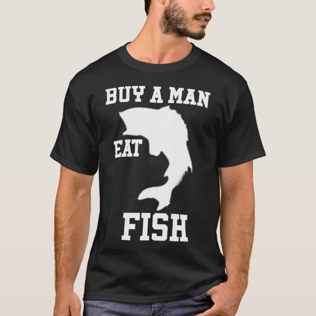 Köp en man ät fisk s t shirt (Framsida)