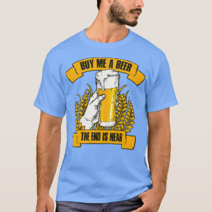 Köp en öl till mig Roligt bröllopsfestpresent 2 T Shirt