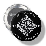 Köp henne en hake | Knappen Bachelorette QR-kod Knapp<br><div class="desc">Vit minimal Köp ett skott till henne,  hon gifter sig Anpassningsbarnas QR-kodutformning. Lägg bara till venmo,  cashapp,  paypal-URL</div>