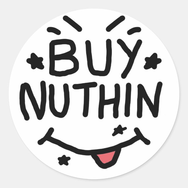 Köp ingenting runt klistermärke (Framsida)