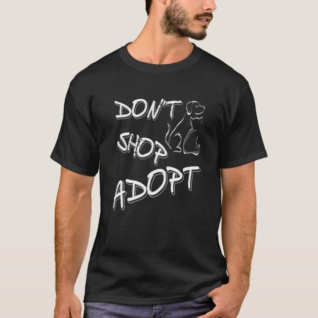 Köp inte Adopt Pro Pet-adoption T Shirt (Framsida)