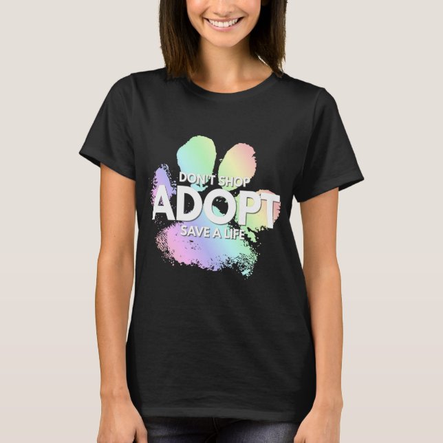 Köp inte, adoptera. Hund, katt, Rädding av typ Ri T Shirt (Framsida)
