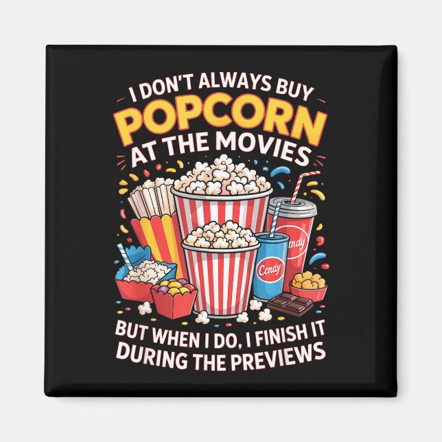 Köp inte popcorn film mat natt snack magnet (Framsidan)
